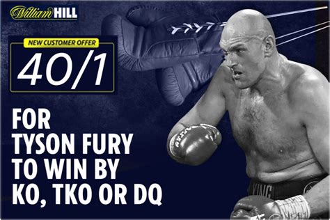 Get 40/1 Tyson Fury to beat Deontay Wilder at William Hill.